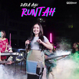 Download Lagu Dara Ayu - Runtah MP3 Download Lagu Dara Ayu - Runtah MP3