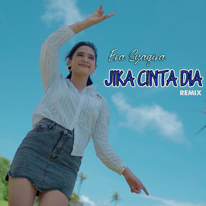 Download Lagu Era Syaqira - Jika Cinta Dia MP3 Download Lagu Era Syaqira - Jika Cinta Dia MP3