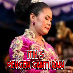 Download Lagu Itih S - Itih S. - Pengen Ganti MP3 Download Lagu Itih S - Itih S. - Pengen Ganti MP3