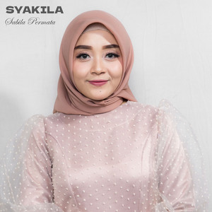 Download Lagu Sabila Permata - Syakila MP3 Download Lagu Sabila Permata - Syakila MP3