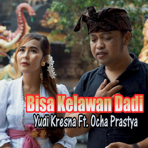 Download Lagu Yudi Kresna, Ocha Prastya - Bisa kelawan dadi MP3 Download Lagu Yudi Kresna, Ocha Prastya - Bisa kelawan dadi MP3