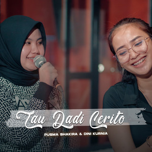 Download Lagu Ekzel Ok, Alfredo Alfredo, Pusma Shakira, Dini Kurnia - Tau Dadi Cerito MP3