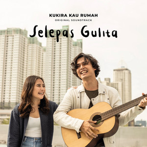 Download Lagu Prilly Latuconsina, Jourdy Pranata - Selepas Gulita (From "Kukira Kau Rumah") MP3