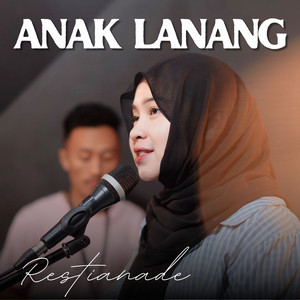 Download Lagu Restianade - Anak Lanang MP3