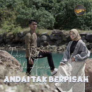 Download Lagu Dosni Roha, Icha Annisa - Andai Tak Berpisah MP3 Download Lagu Dosni Roha, Icha Annisa - Andai Tak Berpisah MP3