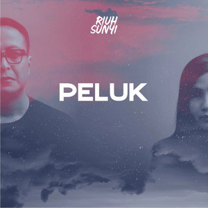 Download Lagu Riuh Sunyi - Peluk MP3 Download Lagu Riuh Sunyi - Peluk MP3