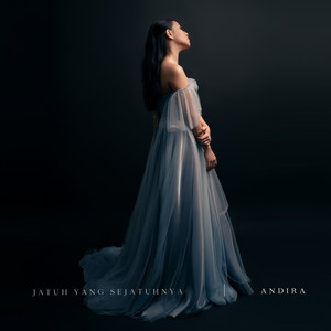 Download Lagu Andira - Jatuh Yang Sejatuhnya MP3 Download Lagu Andira - Jatuh Yang Sejatuhnya MP3
