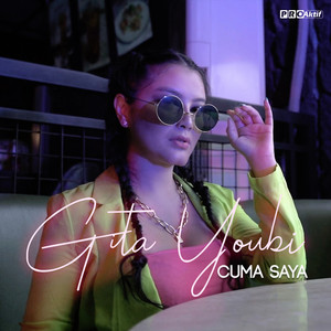 Download Lagu Gita Youbi - Cuma Saya MP3 Download Lagu Gita Youbi - Cuma Saya MP3