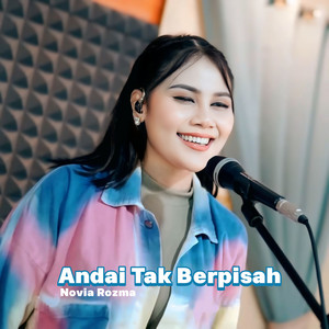 Download Lagu Novia Rozma - Andai Tak Berpisah MP3 Download Lagu Novia Rozma - Andai Tak Berpisah MP3
