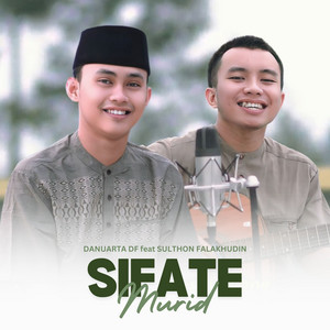 Download Lagu Danuarta, Sulthon Falakhuddin - SIFATE MURID MP3 Download Lagu Danuarta, Sulthon Falakhuddin - SIFATE MURID MP3