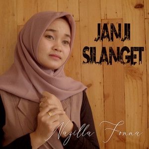 Download Lagu Nazilla Fonna - Janji Silanget MP3 Download Lagu Nazilla Fonna - Janji Silanget MP3