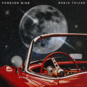 Download Lagu Robin Thicke - Forever Mine MP3 Download Lagu Robin Thicke - Forever Mine MP3