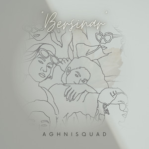 Download Lagu AGHNI SQUAD - Bersinar MP3