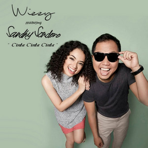 Download Lagu Wizzy, Sandhy Sondoro - Cinta Cinta Cinta MP3 Download Lagu Wizzy, Sandhy Sondoro - Cinta Cinta Cinta MP3