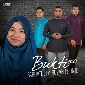 Download Lagu FARHATUL FAIRUZAH, Unic - Bukti 2020 MP3