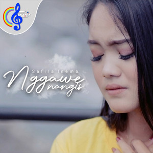 Download Lagu Safira Inema - NGGAWE NANGIS MP3