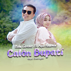 Download Lagu Ayu Amanda, Roby Gensuz - Calon Bupati MP3 Download Lagu Ayu Amanda, Roby Gensuz - Calon Bupati MP3
