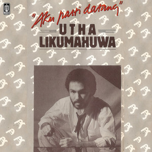 Download Lagu Utha Likumahuwa - Datanglah Ceria MP3 Download Lagu Utha Likumahuwa - Datanglah Ceria MP3