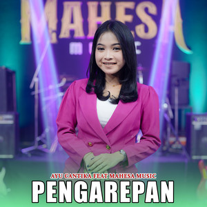 Download Lagu Ayu Cantika, Mahesa Music - Pengarepan MP3 Download Lagu Ayu Cantika, Mahesa Music - Pengarepan MP3