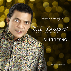 Download Lagu Didi Kempot - Isih Tresno - Dalam Kenangan MP3 Download Lagu Didi Kempot - Isih Tresno - Dalam Kenangan MP3