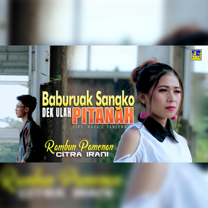 Download Lagu Rambun Pamenan, Citra Irani - Baburuak Sangko Dek Ulah Pitanah MP3 Download Lagu Rambun Pamenan, Citra Irani - Baburuak Sangko Dek Ulah Pitanah MP3