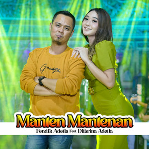 Download Lagu Fendik Adella, Difarina Adella - Manten Mantenan MP3