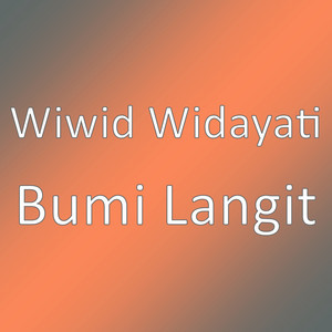 Download Lagu Wiwid Widayati - Bumi Langit MP3 Download Lagu Wiwid Widayati - Bumi Langit MP3
