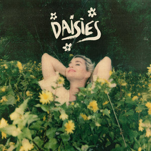 Download Lagu Katy Perry - Daisies MP3 Download Lagu Katy Perry - Daisies MP3