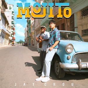 Download Lagu Jay Chou - Mojito MP3