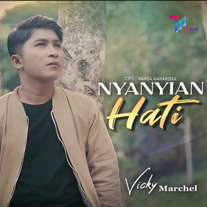 Download Lagu Vicky Marchel - Nyayian Hati MP3