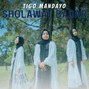 Download Lagu Tigo Mandayo - Sholawat Badar MP3 Download Lagu Tigo Mandayo - Sholawat Badar MP3