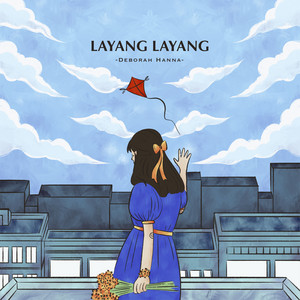 Download Lagu Deborah Hanna - Layang Layang - Stripped Version MP3