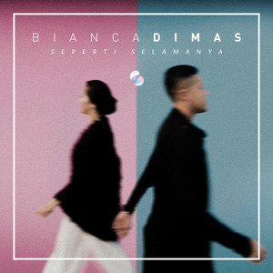 Download Lagu BIANCADIMAS - Seperti Selamanya MP3 Download Lagu BIANCADIMAS - Seperti Selamanya MP3