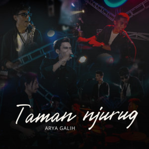 Download Lagu Arya Galih - Taman Njurug MP3 Download Lagu Arya Galih - Taman Njurug MP3