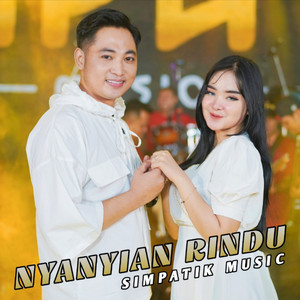 Download Lagu SIMPATIK MUSIC - Nyanyian Rindu MP3 Download Lagu SIMPATIK MUSIC - Nyanyian Rindu MP3