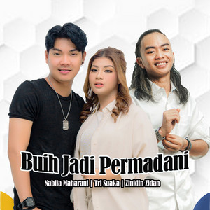 Download Lagu Nabila Maharani, Tri Suaka, Zinidin Zidan - Buih Jadi Permadani - Cover MP3 Download Lagu Nabila Maharani, Tri Suaka, Zinidin Zidan - Buih Jadi Permadani - Cover MP3
