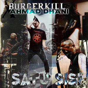 Download Lagu Burgerkill, Ahmad Dhani - Satu Sisi MP3