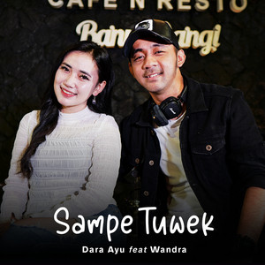 Download Lagu Dara Ayu, Wandra Restusiyan - Sampe Tuwek MP3 Download Lagu Dara Ayu, Wandra Restusiyan - Sampe Tuwek MP3
