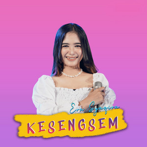 Download Lagu Era Syaqira - Kesengsem MP3 Download Lagu Era Syaqira - Kesengsem MP3