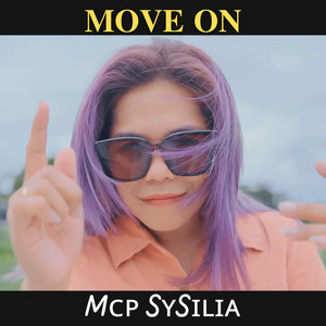 Download Lagu MCP Sysilia - Move On MP3 Download Lagu MCP Sysilia - Move On MP3