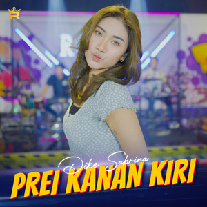 Download Lagu dike sabrina - Prei Kanan Kiri MP3 Download Lagu dike sabrina - Prei Kanan Kiri MP3