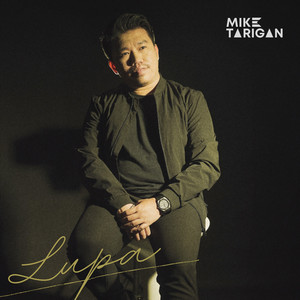 Download Lagu Mike Tarigan - Lupa MP3