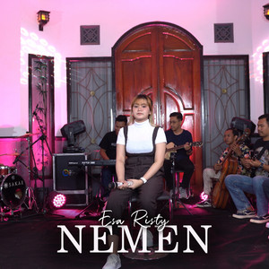 Download Lagu Esa Risty - Nemen MP3 Download Lagu Esa Risty - Nemen MP3
