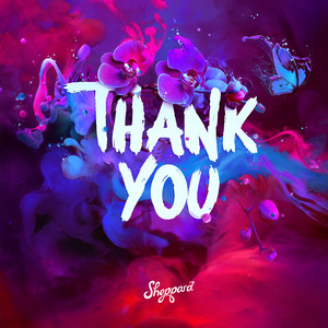 Download Lagu Sheppard - Thank You MP3 Download Lagu Sheppard - Thank You MP3