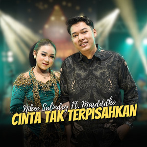 Download Lagu Niken Salindry, Masdddho - Cinta Tak Terpisahkan MP3