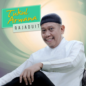 Download Lagu Tukul Arwana - Raja Duit MP3