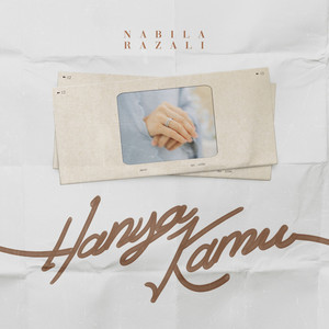 Download Lagu Nabila Razali - Hanya Kamu MP3 Download Lagu Nabila Razali - Hanya Kamu MP3