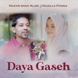 Download Lagu Nazilla Fonna, Nazar Shah Alam - DAYA GASEH MP3