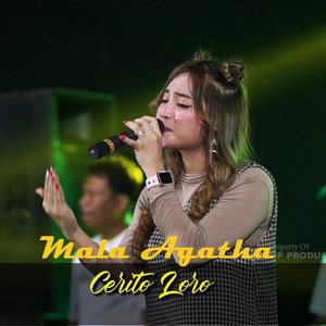 Download Lagu MP Production, Mala Agatha - Cerito Loro MP3 Download Lagu MP Production, Mala Agatha - Cerito Loro MP3