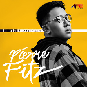 Download Lagu Pierre Fitz - T'Lah Berubah MP3